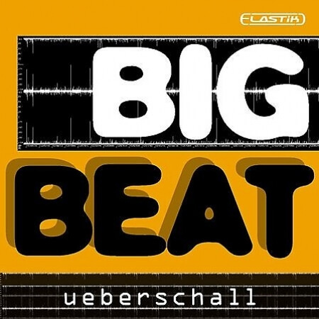 Ueberschall Big Beat Elastik